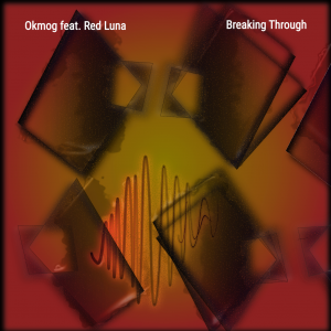Breaking Through (Feat. Red Luna) (Single) 